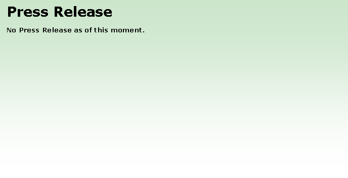 Text Box: Press ReleaseNo Press Release as of this moment.